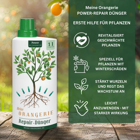 Meine Orangerie - Power-Repair-Dünger - Pflanzenstärkungsmittel und Wurzelaktivator